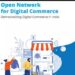 उचित मूल्य की दुकानें पहली बार, ओपन नेटवर्क डिजिटल कॉमर्स पर सम्मिलित हुईं