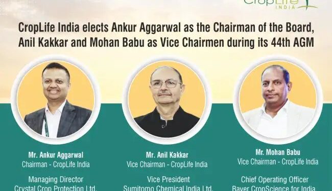 Ankur Aggarwal बने CropLife India बोर्ड के चेयरमैन!