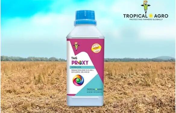 ट्रॉपिकल एग्रो कृषि-इनपुट्स ने पेटेंटेड ‘टैग प्रॉक्सी’ खरपतवारनाशक  को किया लॉन्च