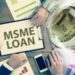 एमएसएमई के लिए क्रांतिकारी बदलाव: नया डिजिटल क्रेडिट असेसमेंट मॉडल करेगा लोन प्रक्रिया को तेज और पारदर्शी