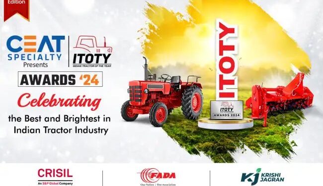 ITOTY 2024 : ट्रैक्टर इंडस्ट्री को “ITOTY 2024” में मिलेगा उत्कृष्टता का सम्मान